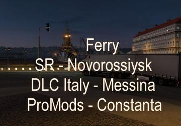 Паромы Новороссийск-Мессина-Констанцаверсия 09.06.18 для Euro Truck Simulator 2 (v1.31.x, 1.32.x)