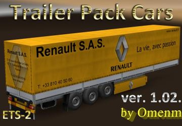 Trailer Pack Carsверсия 1.02.01 для Euro Truck Simulator 2 (v1.31.x)