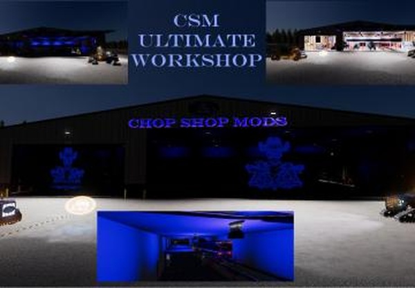 Chop Shop Mods CSM ULTIMATE WORKSHOPверсия 2.0.6 для Farming Simulator 2019 (v1.4х)