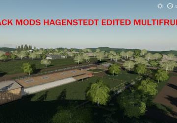 Pack Mods Hagenstedt Edited MultiFruitверсия 1.0.0.0 для Farming Simulator 2019 (v1.3.х)