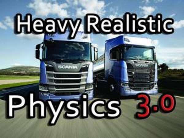 Heavy Realistic Physicsверсия 3.0 для Euro Truck Simulator 2 (v1.30.x)