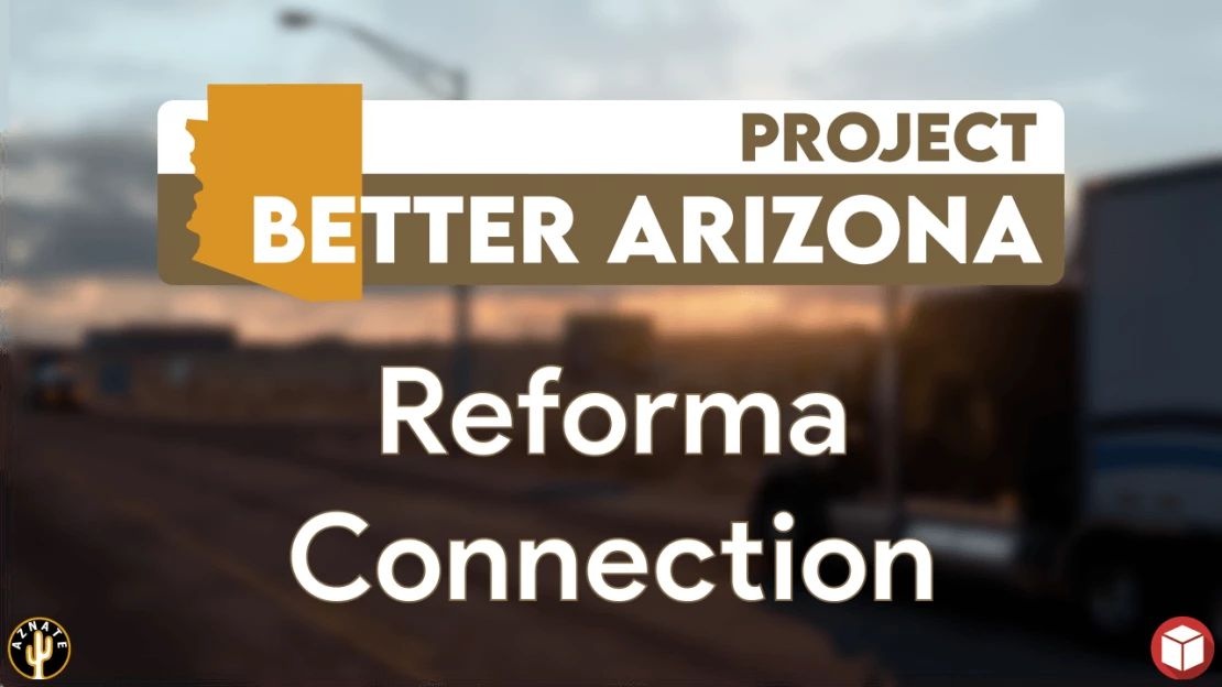 МОД Project Better Arizona Reforma RC v1.13 ДЛЯ AMERICAN TRUCK SIMULATOR