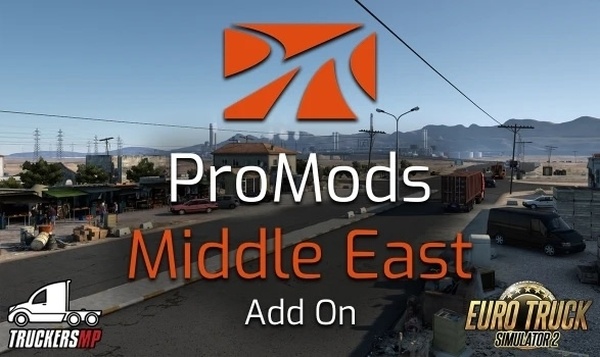 МОД Middle-East Add-on v2.81 ДЛЯ EURO TRUCK SIMULATOR 2
