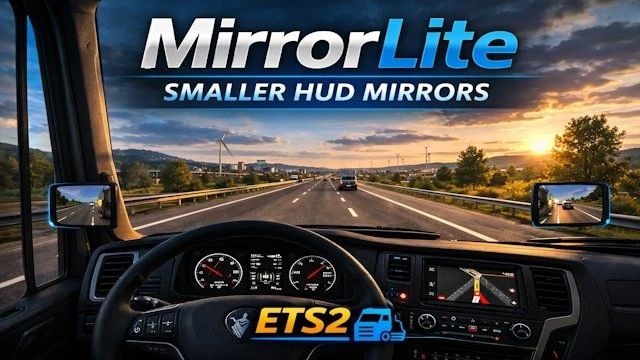 МОД MirrorLite v1.58.26/3 ДЛЯ EURO TRUCK SIMULATOR 2