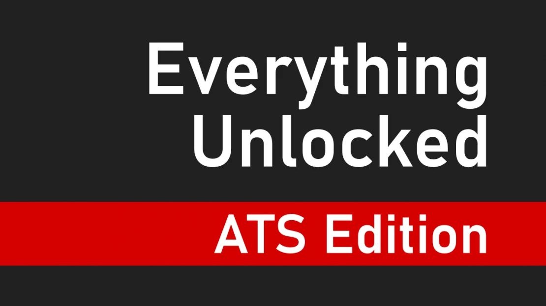МОД Everything Unlocked: ATS Edition v11.0.0 ДЛЯ AMERICAN TRUCK SIMULATOR