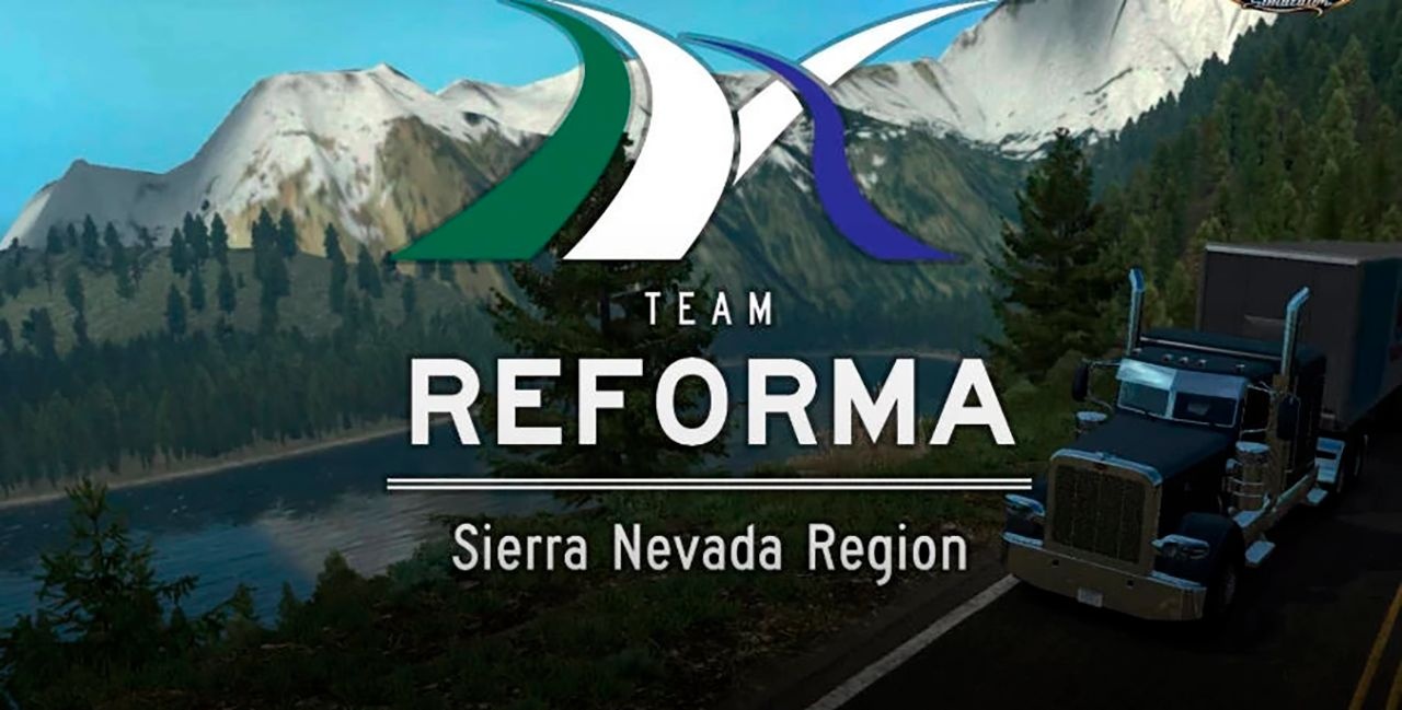 МОД Reforma Sierra Nevada v1.19 ДЛЯ AMERICAN TRUCK SIMULATOR