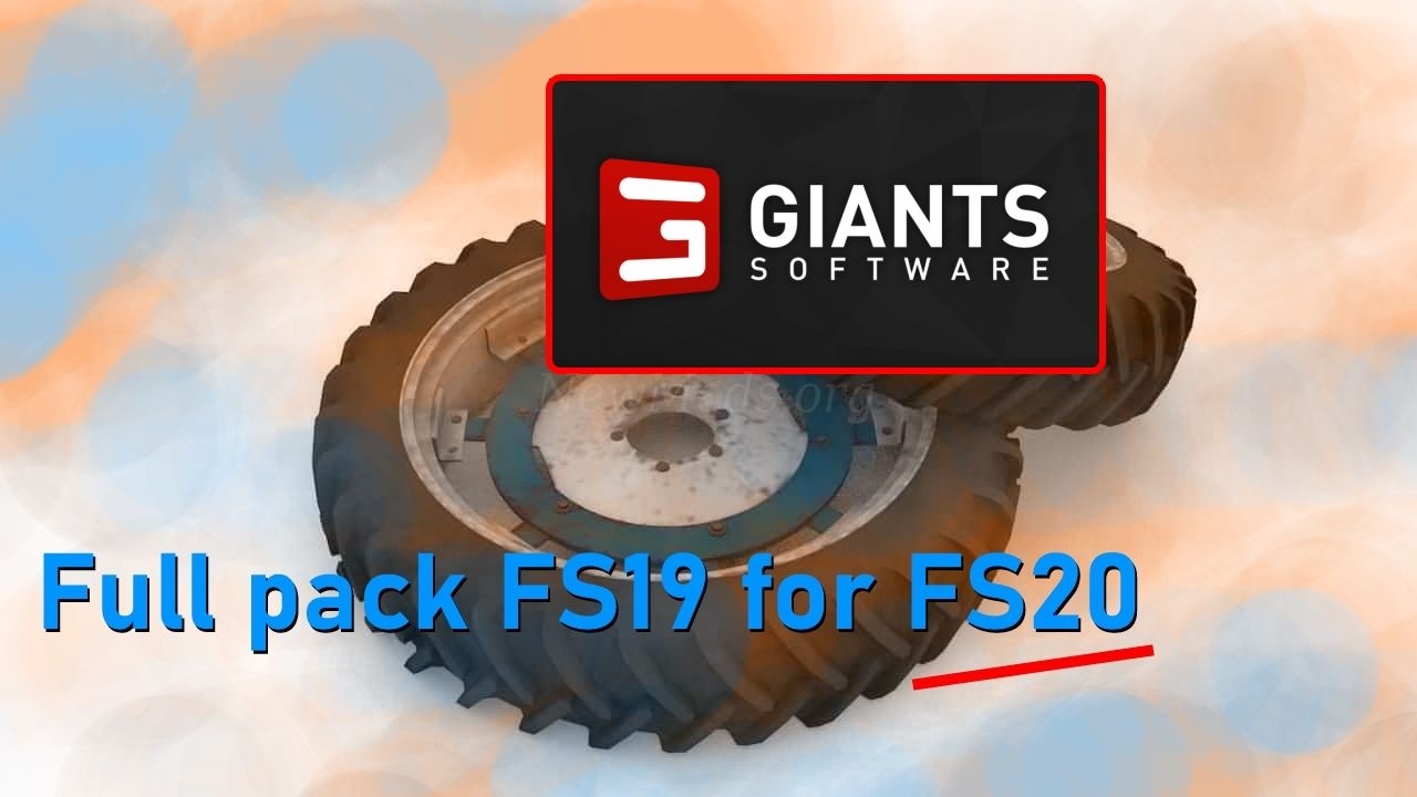 Мод FS19 Wheels версия 05.06.21 для Farming Simulator 20