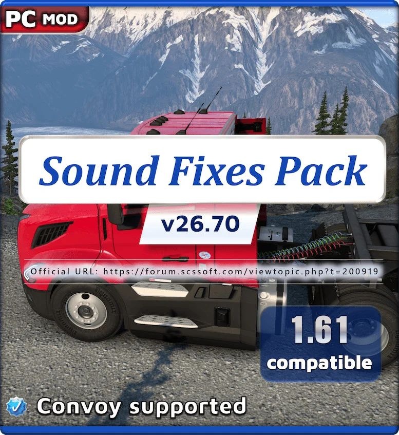 МОД Sound Fixes Pack v26.70 ДЛЯ EURO TRUCK SIMULATOR 2
