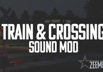 Train & Crossing Soundверсия 1.0 для American Truck Simulator (v1.40.x)